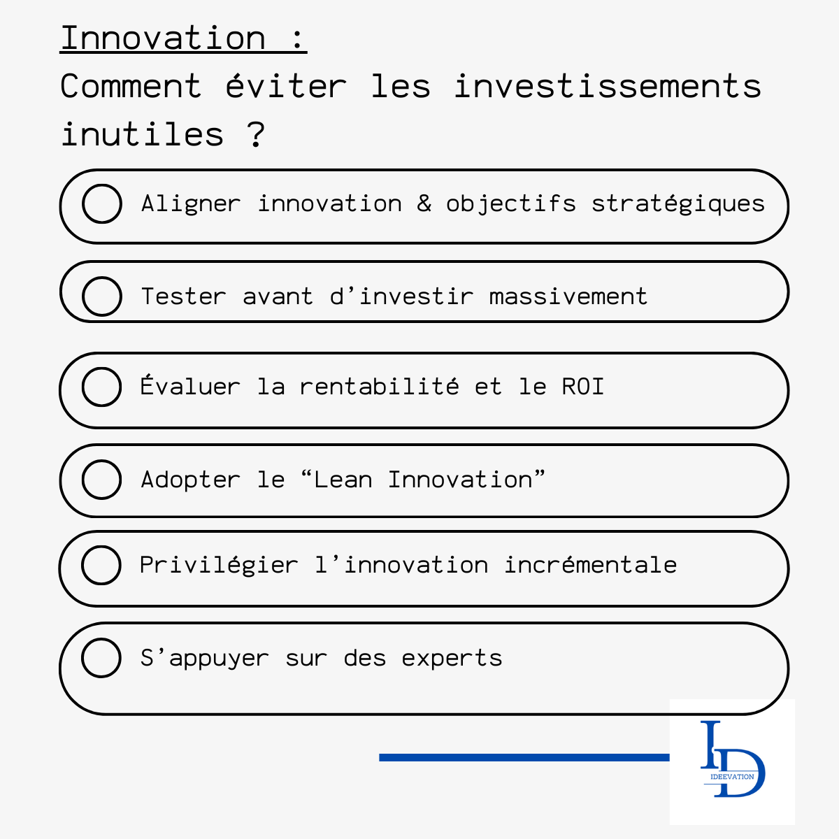Innovation et rentabilité : comment éviter les investissements inutiles ?